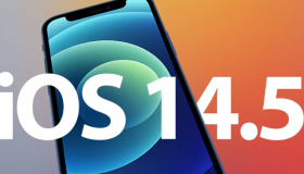 iOS14.5现已推出包含许多新功能和改进