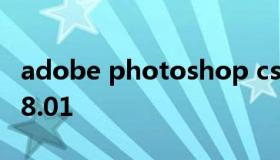 adobe photoshop cs2 9 0 photoshop cs8.01